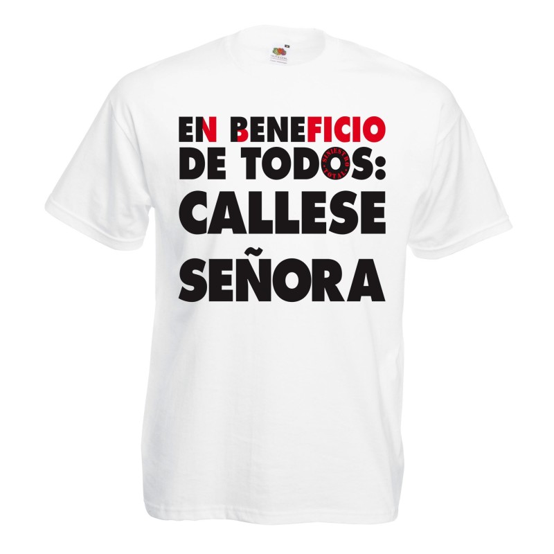 Camiseta CÁLLESE SEÑORA