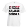 Camiseta CÁLLESE SEÑORA